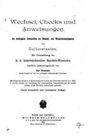 Wechsel, Checks Und Anweisungen, Die Wichtigsten Vorschriften Der Wechsel 1523713569 Book Cover