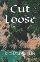 Cut Loose 1698525885 Book Cover