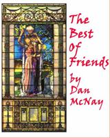 The Best of Friends, The Story of Helena de kay Gilder 057895785X Book Cover