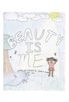 Beauty Is Me B0CDDQQMTQ Book Cover