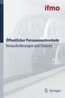 Öffentlicher Personennahverkehr: Herausforderungen und Chancen (German Edition) 3540342087 Book Cover