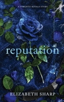Reputation: A Toronto Royals Story 1069525324 Book Cover