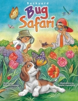 Backyard Bug Safari B0B65FY887 Book Cover