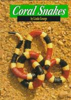 Coral Snakes (Animals & the Environment.) 1560656921 Book Cover