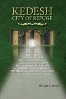 Kedesh, City of Refuge 1312868589 Book Cover