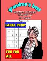 Grandma's Best Medium Sudoku: Volume 10 1072112159 Book Cover