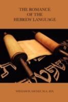 The Romance of the Hebrew Language 1016675070 Book Cover