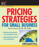 Pricing Strategies for Small Business (Numbers 101 for Small Business) 1551807971 Book Cover