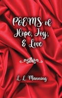 Poems of Hope, Joy, and Love B0DXMCFMMF Book Cover