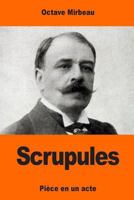 Scrupules 1544101384 Book Cover