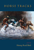 Horse Tracks: Poems 0984451056 Book Cover