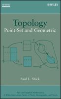 Topology: Point-Set and Geometric (Pure and Applied Mathematics: A Wiley-Interscience Series of Texts, Monographs and Tracts) 0470096055 Book Cover