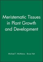 Meristematic Tissues in Plant Growth and Development 1841272272 Book Cover