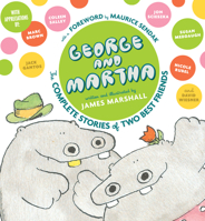 George and Martha: The Complete Stories of Two Best Friends 0395851580 Book Cover