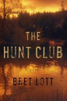 The Hunt Club 0060977701 Book Cover