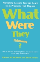 What Were They Thinking? 081293203X Book Cover