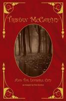 Tristan McCarthy and The Invisible City 1543031765 Book Cover