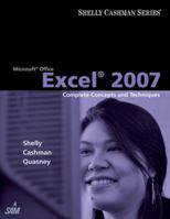 Microsoft Office Excel 2007: Complete Concepts and Techniques 1418843431 Book Cover