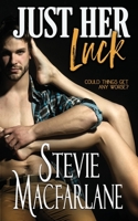 Just Her Luck 1612589642 Book Cover