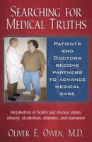 Searching for Medical Truths 0741430096 Book Cover