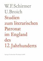Studien Zum Literarischen Patronat Im England Des 12. Jahrhunderts 3663031683 Book Cover