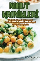 Nohut KronIklerI (Turkish Edition) 1835786081 Book Cover