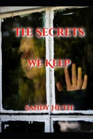 The Secrets We Keep 1675939144 Book Cover