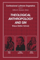 Theological Anthropology and Sin (paperback) 1935035460 Book Cover