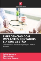Emergências Com Implantes Dentários E a Sua Gestão 6630101898 Book Cover