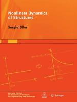 Nonlinear Dynamics of Structures 3319380923 Book Cover
