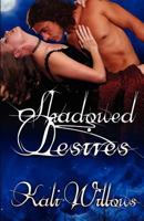 Shadowed Desires 1613332823 Book Cover