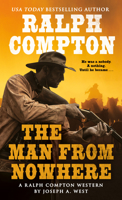 Ralph Compton: The Man From Nowhere 0451227417 Book Cover
