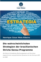 Die wahrscheinlichsten Strategien der brasilianischen Stricto-Sensu-Programme 6207391411 Book Cover