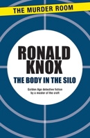 The Body in the Silo 1471900452 Book Cover