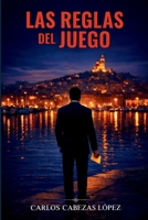 Las reglas del juego (Spanish Edition) 8785410519 Book Cover