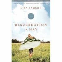 Resurrection in May 1595545441 Book Cover