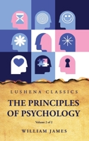 The Principles of Psychology Volume 2 of 2 B0C888VDLN Book Cover