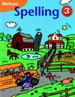 Nelson Spelling Level 3 0176065571 Book Cover