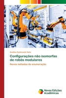 Configurações não isomorfas de robôs modulares 6205504901 Book Cover