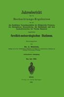 Jahresbericht Uber Die Beobachtungs-Ergebnisse: Den Forstlichen Versuchsanstalten Des Konigreichs Preusssen, Des Herzogthums Braunschweig, Der Reichslande Und Dem Landesdirectorium Der Provinz Hannove 3642937497 Book Cover