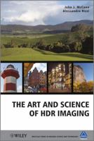 The Art and Science of Hdr Imaging 0470666226 Book Cover