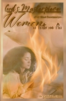 God's Masterpiece_52-Week Devotional for Women of Faith and Fire B0GMZ92CS7 Book Cover