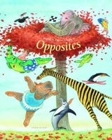 Opposites 1935954261 Book Cover