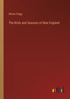 The Birds and Seasons of New England 134758501X Book Cover