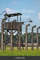 Wither Blows the Wind 1326879707 Book Cover