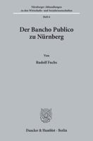 Der Bancho Publico Zu Nurnberg 3428004574 Book Cover