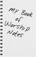 My Book of Worship Notes 1620809850 Book Cover