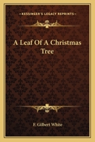 A Leaf Of A Christmas Tree 0548321957 Book Cover