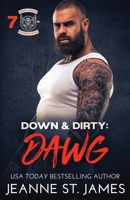 Down & Dirty: Dawg 1721940111 Book Cover