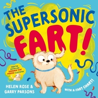The Supersonic Fart! 1035085461 Book Cover